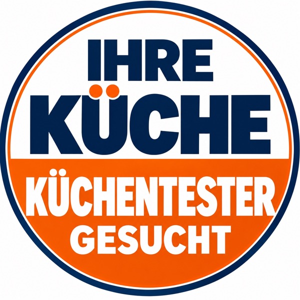 Ihre Küche – Küchentester gesucht